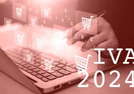 2024: Nuevas obligaciones en el IVA para los proveedores de servicios de pago